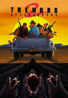 Tremors 2: Aftershocks - Movie