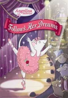 Angelina Ballerina: Follows Her Dreams - HULU plus