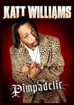 Katt Williams: Pimpadelic