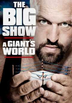 WWE: The Big Show: A Giants World - vudu