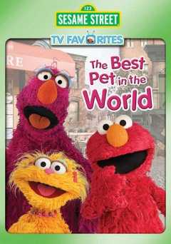 Sesame Street: Best Pet in the World - Movie