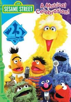 Sesame Streets 25th Birthday: A Musical Celebration - Movie