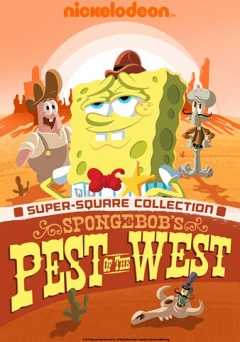 SpongeBob SquarePants: Pest of the West - Movie