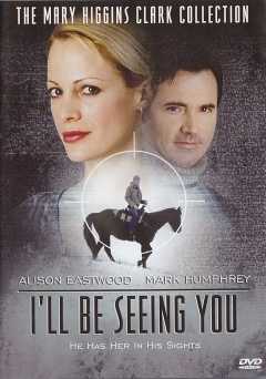 Ill Be Seeing You - Movie