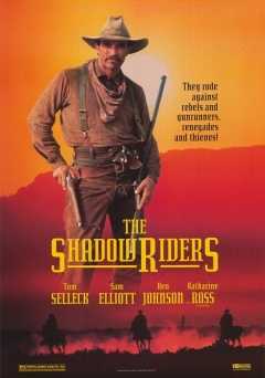 The Shadow Riders - Movie