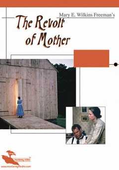The Revolt of Mother - Movie