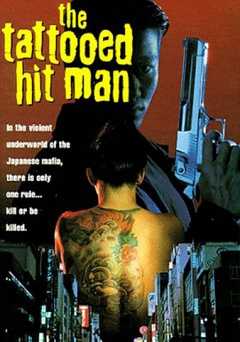 The Tattooed Hit Man - Movie