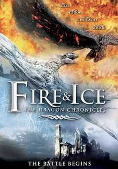 Fire & Ice: The Dragon Chronicles - Movie