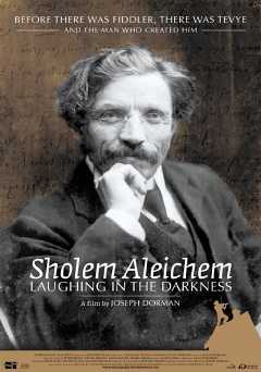 Sholem Aleichem: Laughing in the Darkness - Movie