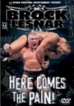 Brock Lesnar: Here Comes the Pain - vudu