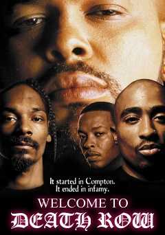 Welcome to Death Row - Movie