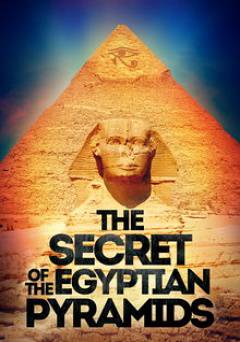 The Secret of the Egyptian Pyramids - Amazon Prime