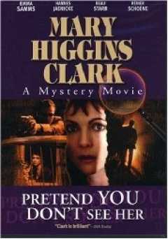 Pretend You Dont See Her - Movie