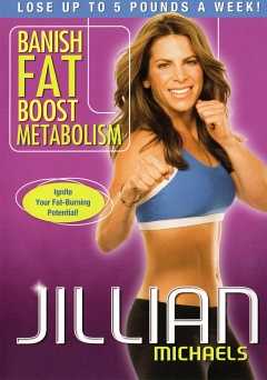 Jillian Michaels: Banish Fat Boost Metabolism - Movie