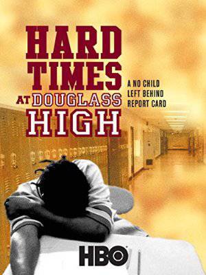 Hard Times at Douglass High: A No Child Left Behind Report Card - Amazon Prime