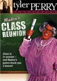 Madeas Class Reunion: The Play - Movie