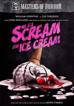 Masters of Horror: We All Scream for Ice Cream - Movie
