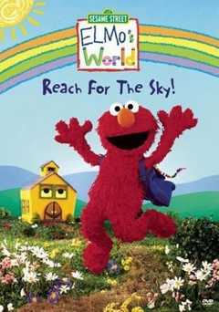 Sesame Street: Elmos World: Reach for the Sky - Movie