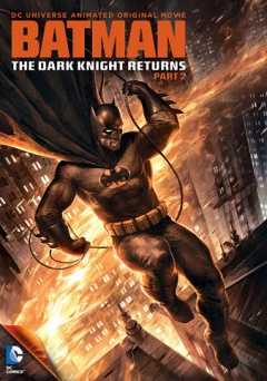 Batman: The Dark Knight Returns: Part 2 - vudu