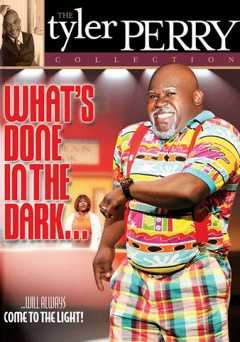 Whats Done in the Dark: The Play - vudu
