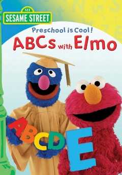 Sesame Street: Preschool Is Cool: ABCs with Elmo - Movie
