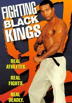 Fighting Black Kings - Movie