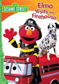 Sesame Street: Elmo Visits the Firehouse - Movie