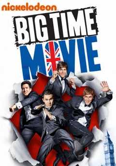 Big Time Movie - Movie