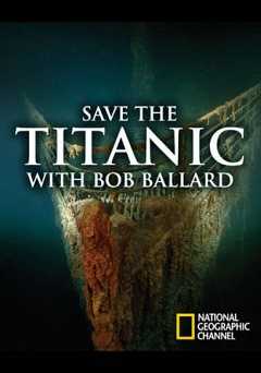 Save the Titanic with Bob Ballard