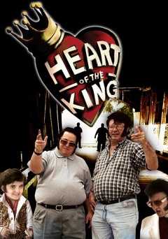 Heart of the King - Movie