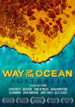 Way of the Ocean: Australia - Movie