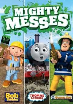 Mighty Messes - Movie
