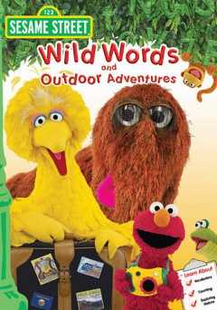 Sesame Street: Wild Words and Outdoor Adventures