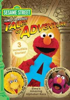 Sesame Street: Elmo and Friends - Tales of Adventure - Movie