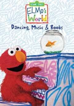 Sesame Street - Elmos World: Dancing, Music and Books - Movie