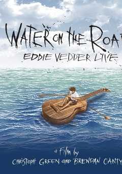 Water On the Road - Movie