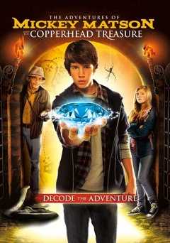 The Adventures of Mickey Matson and the Copperhead Treasure - vudu