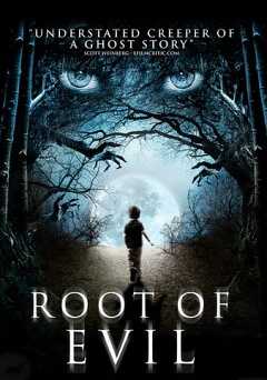 Root of Evil - Movie