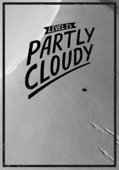 Partly Cloudy - Level 1 - Movie