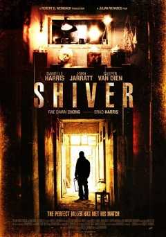 Shiver - Movie