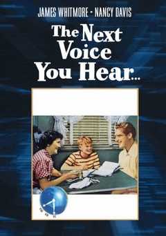 The Next Voice You Hear - Movie