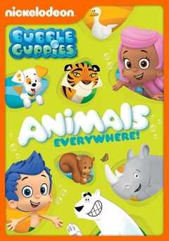 Bubble Guppies: Animals Everywhere! - vudu