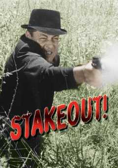 Stakeout! - Movie