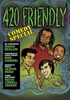 420 Friendly Comedy Special - Movie