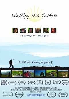 Walking the Camino: Six Ways to Santiago - Movie