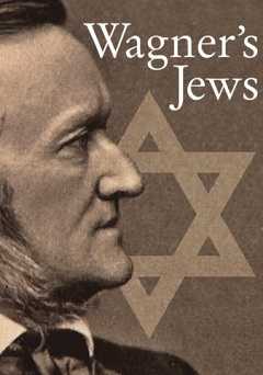 Wagners Jews - Movie