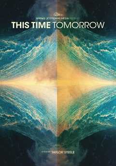 This Time Tomorrow - Movie
