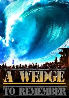 A Wedge to Remember - Movie