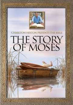 Charlton Heston Presents The Bible: The Story of Moses - vudu