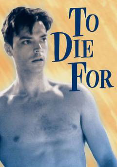 To Die For - Amazon Prime